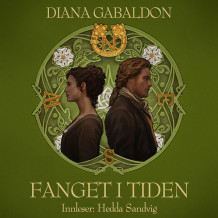 Fanget i tiden av Diana Gabaldon (Nedlastbar lydbok)