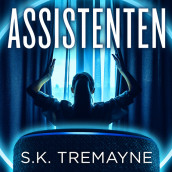 Assistenten av S.K. Tremayne (Nedlastbar lydbok)