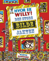 Hvor er Willy? Den store bildejakten av Martin Handford (Innbundet)