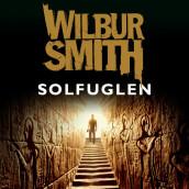 Solfuglen av Wilbur Smith (Nedlastbar lydbok)