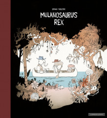 Mulanosaurus Rex av Øyvind Torseter (Ebok)