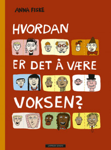 Hvordan er det å være voksen? av Anna Fiske (Ebok)