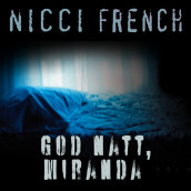 God natt, Miranda av Nicci French (Nedlastbar lydbok)