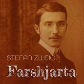 Farshjarta av Stefan Zweig (Nedlastbar lydbok)