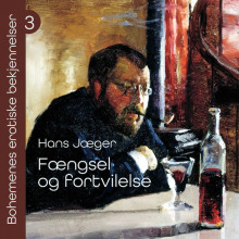 Fængsel og fortvilelse av Hans Jæger (Nedlastbar lydbok)