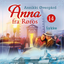 Lykke av Annikki Øvergård (Nedlastbar lydbok)