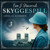 Urolig sommer av Eva J. Stensrud (Nedlastbar lydbok)