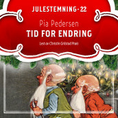 Tid for endring av Pia Pedersen (Nedlastbar lydbok)