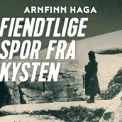 Fiendtlige spor fra kysten av Arnfinn Haga (Nedlastbar lydbok)