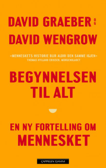 Begynnelsen til alt av David Graeber og David Wengrow (Innbundet)