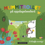 Mummitrollet på oppdagelsesferd av Tove Jansson (Kartonert)