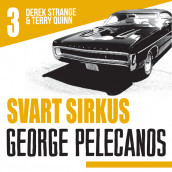 Svart sirkus av George P. Pelecanos (Nedlastbar lydbok)