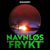 Navnløs frykt av Dean Koontz (Nedlastbar lydbok)