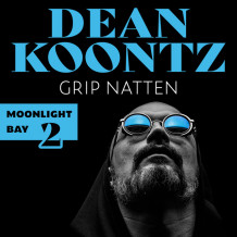 Grip natten av Dean Koontz (Nedlastbar lydbok)