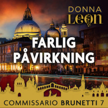 Farlig påvirkning av Donna Leon (Nedlastbar lydbok)