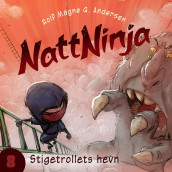 Nattninja - Stigetrollets hevn av Rolf Magne G. Andersen (Nedlastbar lydbok)