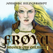 Frøya av Johanne Hildebrandt (Nedlastbar lydbok)