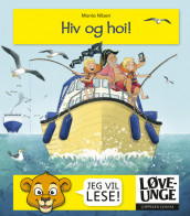 Løveunge - Hiv og hoi! av Monia Nilsen (Innbundet)