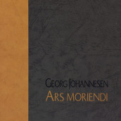 Ars moriendi, eller De syv dødsmåter av Georg Johannesen (Nedlastbar lydbok)