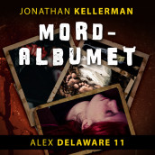 Mordalbumet av Jonathan Kellerman (Nedlastbar lydbok)