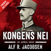 Kongens nei av Alf R. Jacobsen (Nedlastbar lydbok)