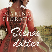 Sienas datter av Marina Fiorato (Nedlastbar lydbok)