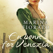 En bønn for Venezia av Marina Fiorato (Nedlastbar lydbok)