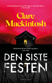 Den siste festen av Clare Mackintosh (Heftet)