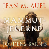 Mammutjegerne av Jean M. Auel (Nedlastbar lydbok)