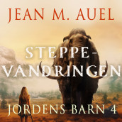 Steppevandringen av Jean M. Auel (Nedlastbar lydbok)
