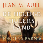 De hellige hulers land av Jean M. Auel (Nedlastbar lydbok)