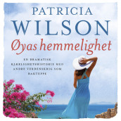 Øyas hemmelighet av Patricia Wilson (Nedlastbar lydbok)