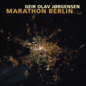 Marathon Berlin av Geir Olav Jørgensen (Nedlastbar lydbok)