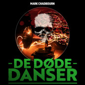 De døde danser av Mark Chadbourn (Nedlastbar lydbok)