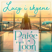 Lucy i skyene av Paige Toon (Nedlastbar lydbok)