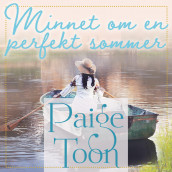 Minnet om en perfekt sommer av Paige Toon (Nedlastbar lydbok)