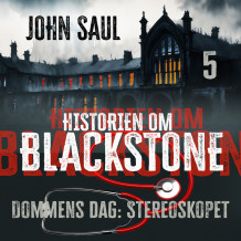 Dommens dag: Stereoskopet av John Saul (Nedlastbar lydbok)