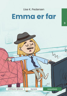 Leseunivers 3: Emma er far av Lise Kloborg Pedersen (Innbundet)