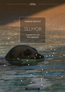 Selmor av Gerður Kristný (Innbundet)