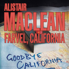 Farvel, California av Alistair MacLean (Nedlastbar lydbok)