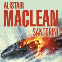 Santorini av Alistair MacLean (Nedlastbar lydbok)