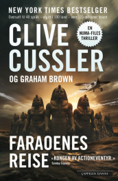 Faraoenes reise av Clive Cussler (Heftet)
