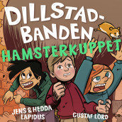 Hamsterkuppet av Hedda Lapidus og Jens Lapidus (Nedlastbar lydbok)