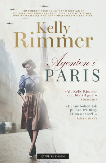 Agenten i Paris av Kelly Rimmer (Ebok)