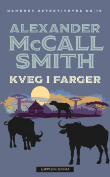 Kveg i farger av Alexander McCall Smith (Ebok)