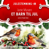 Et barn til jul av Jane Mysen (Nedlastbar lydbok)