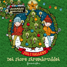 Jul i Valleby - Det store strømbruddet av Martin Widmark (Nedlastbar lydbok)