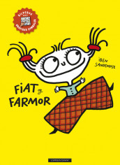 Fiat og Farmor (med ASK-symboler) av Iben Sandemose (Innbundet)