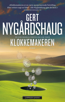 Klokkemakeren av Gert Nygårdshaug (Heftet)