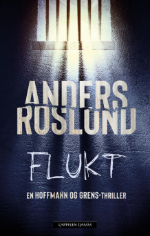 Flukt av Anders Roslund (Innbundet)
